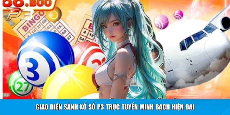 Giao diện sảnh xổ số P3 trực tuyến minh bạch hiện đại